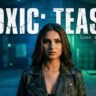 Toxic trailer release date